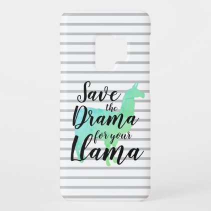 Save the Drama for your Llama Case-Mate Samsung Galaxy S9 Case