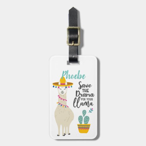 Save the Drama For Your Llama Luggage Tag