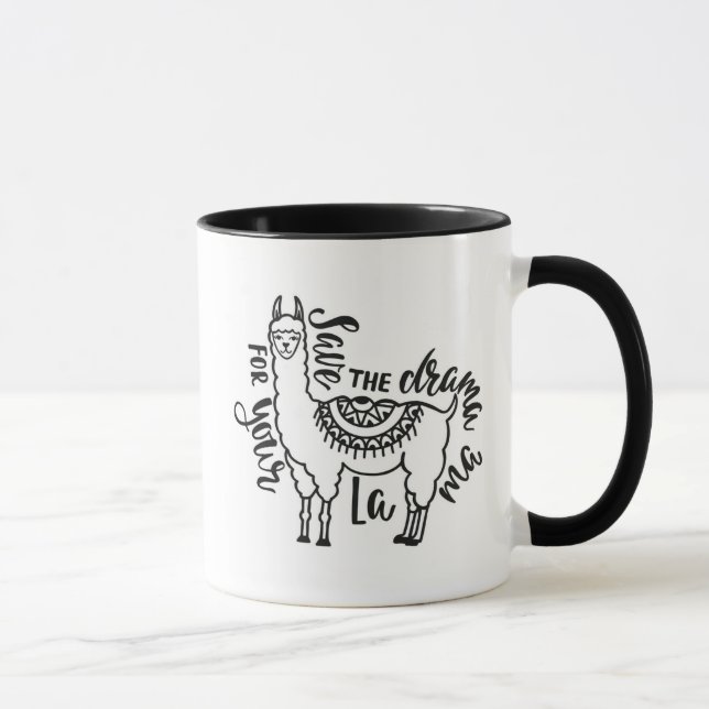 Save The Drama For Your Llama Mug (Right)