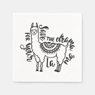 Save The Drama For Your Llama Napkins