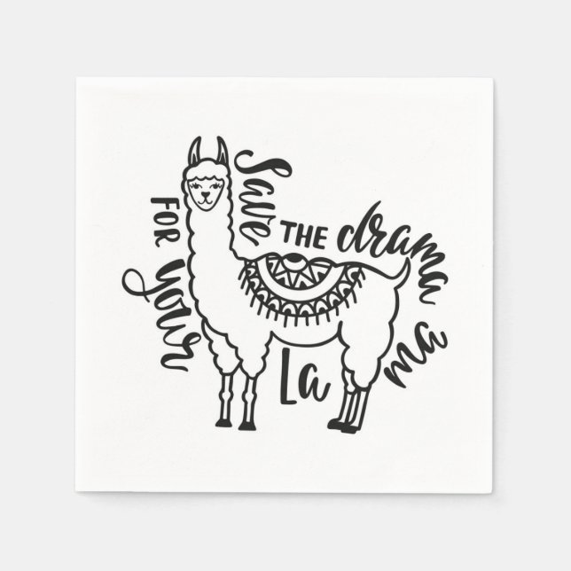 Save The Drama For Your Llama Napkins (Front)