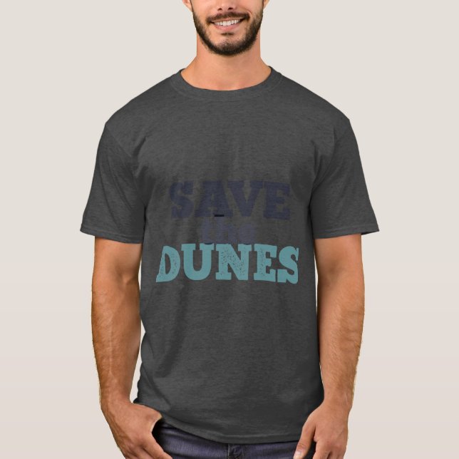 Save the Dunes Oversized T-Shirt (Front)