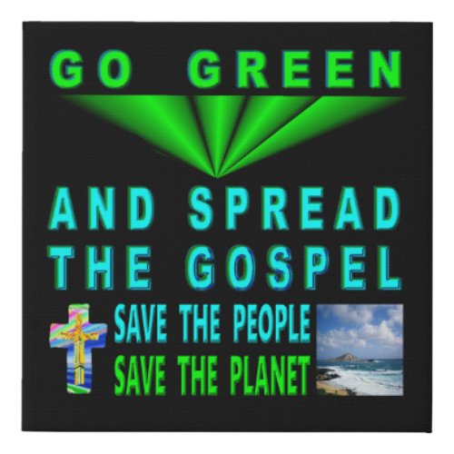 Save The Earth Faux Canvas Print