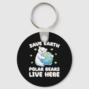 Save The Earth Polar Bears Live Here Earth Day Keychain