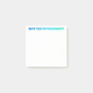 Save the Environment Post-it Notes