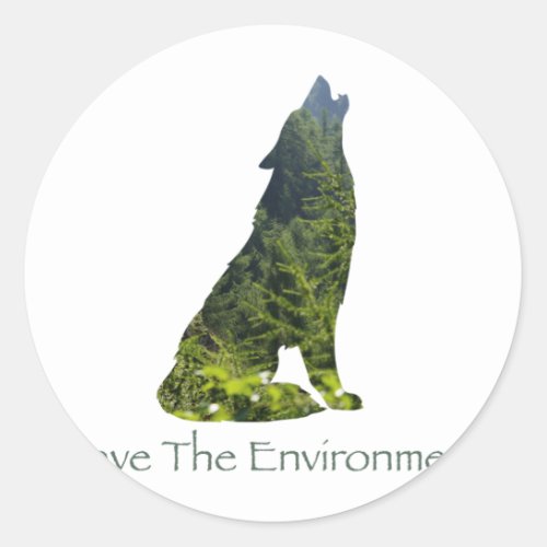 Save The Environment Wolf Silhouette Environment P Classic Round Sticker