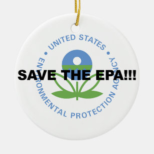 Save the EPA Ceramic Ornament