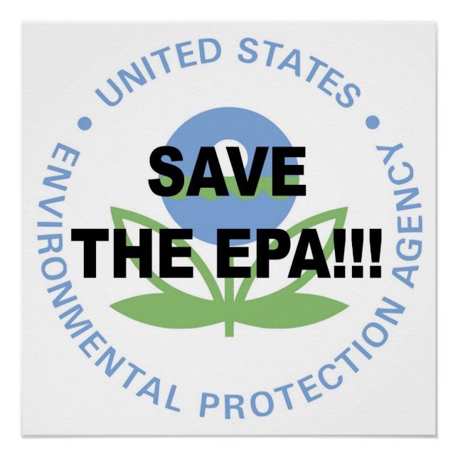 Save the EPA! Protest! Poster (Front)