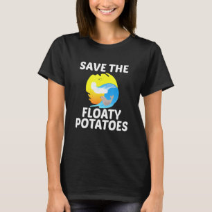 Save The Floaty Potatoes Cool Manatee Animal Gift T-Shirt