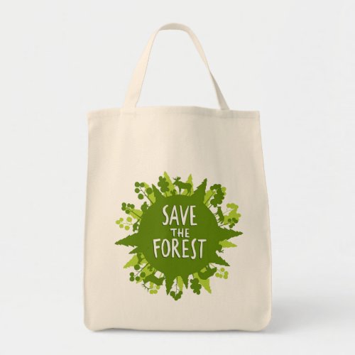 Save The Forest Earth Day Tote Bag