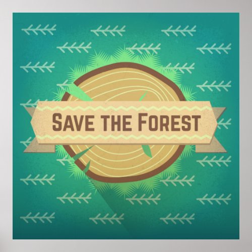 Save the forest poster