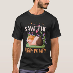 Save The Furry Potato Wheek Cavy Lover Guinea Pig T-Shirt