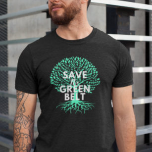 Save The Greenbelt T-Shirt