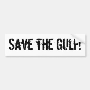 Save the Gulf! Bumper Sticker