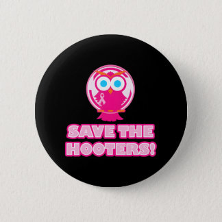 Save the hooters breast cancer awareness owls button