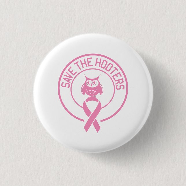 Save the Hooters Pinback Button (Front)