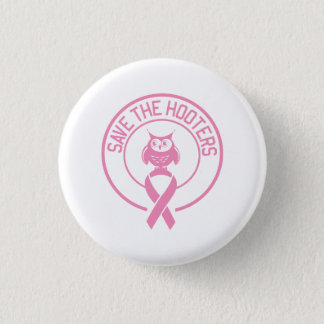 Save the Hooters Pinback Button