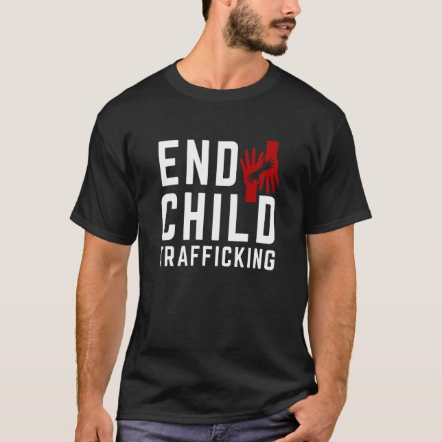 Save The Kids End Child Trafficking Stop Human Tra T-Shirt (Front)