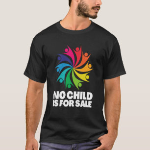 Save The Kids End Child Trafficking Stop Human Tra T-Shirt