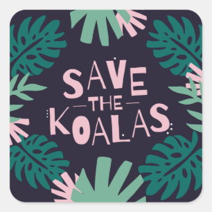 Save The Koalas Square Sticker