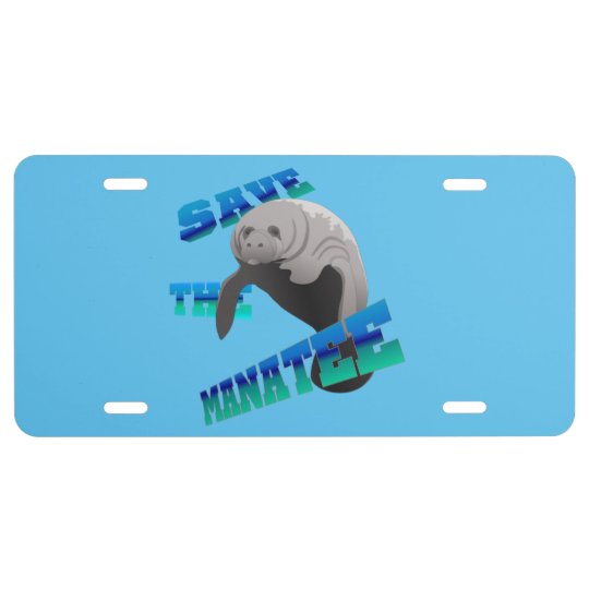 Save the Manatee License Plate | Zazzle.com