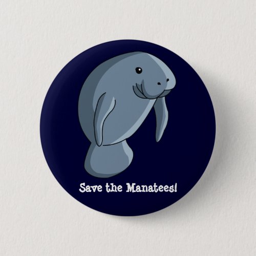 Save the Manatees Pinback Button