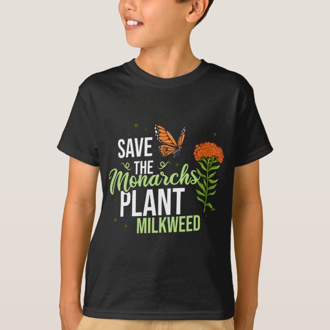 Save the Monarch Butterfly Milkweed T-Shirt (Front)