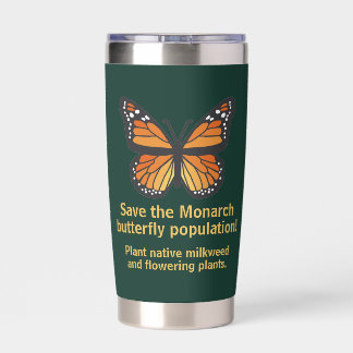 Save the Monarch Butterfly population Insulated Tumbler