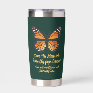 Save the Monarch Butterfly population Insulated Tumbler