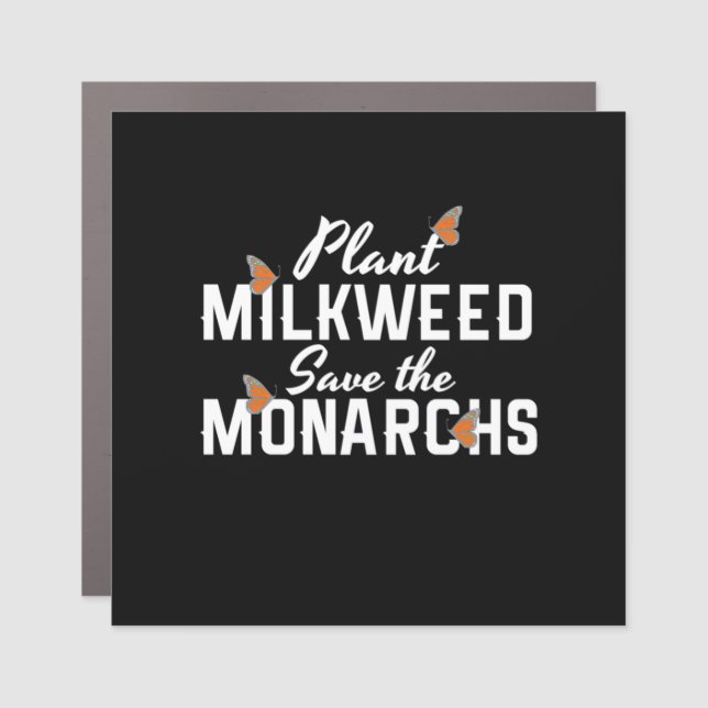 Save The Monarchs Butterfly Car Magnet (Front)