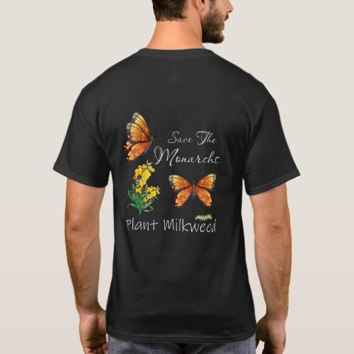 Save The Monarchs Plant Some Milkweed Butterfly T_Shirt