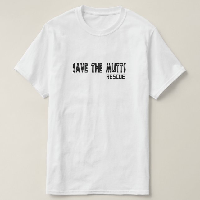 Save The Mutts Unisex Tee (Design Front)