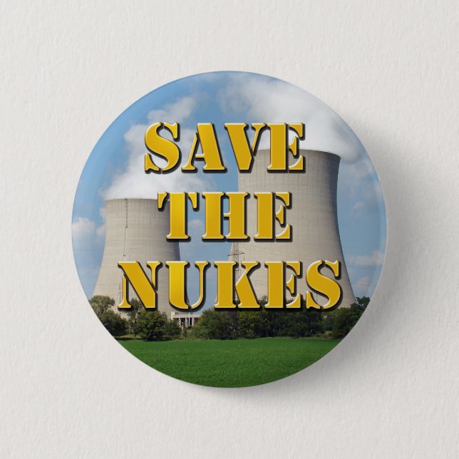 Save The Nukes Button (Front)
