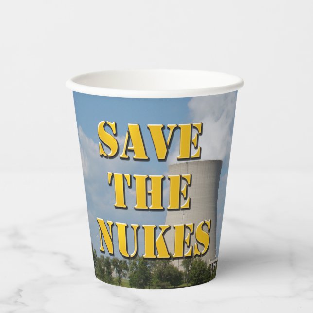 Save The Nukes Paper Cups (Front)