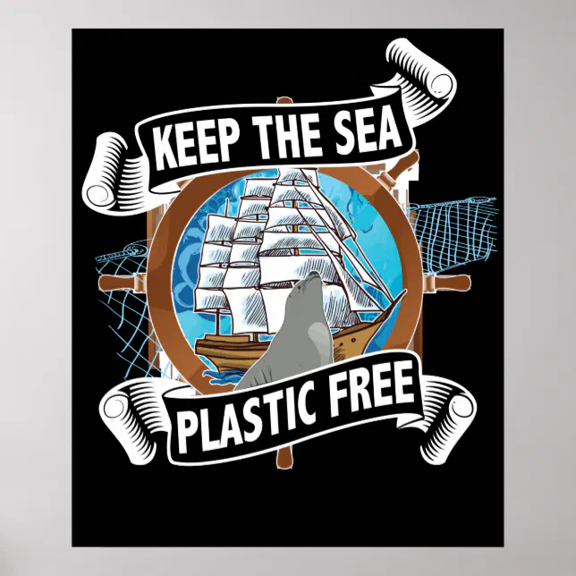 Save The Ocean Keep The Sea Plastic Free Poster | Zazzle