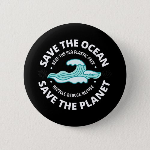 save the ocean save the planet button