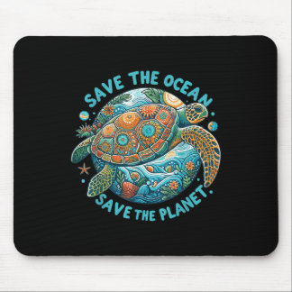 Save The Ocean Save The Planet Cute Sea Turtle  Mouse Pad