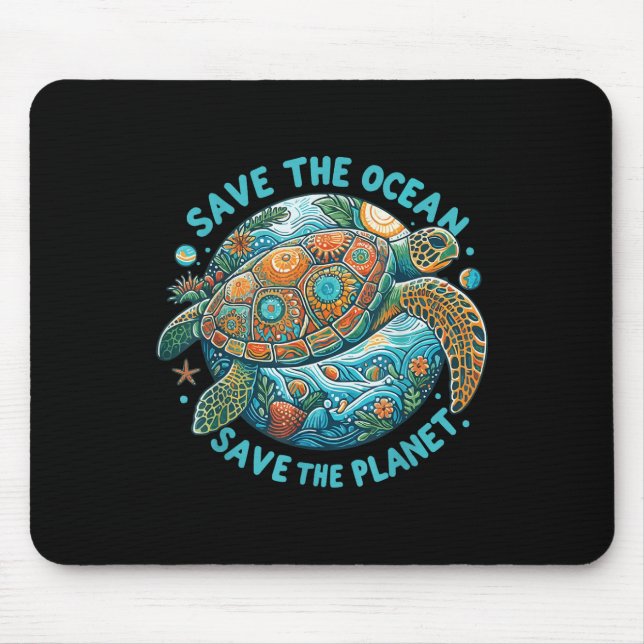 Save The Ocean Save The Planet Cute Sea Turtle  Mouse Pad (Front)
