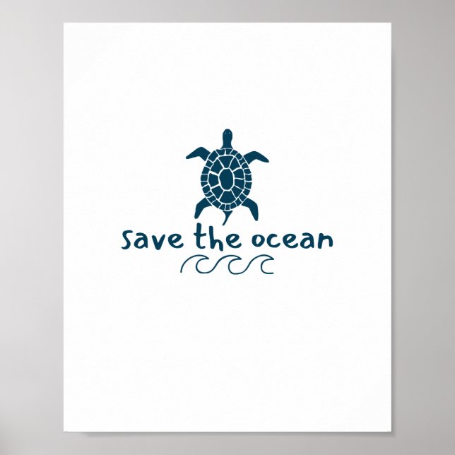 save the ocean. turtle. Prints & Posters (Front)