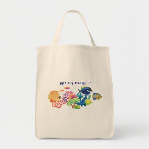 Save the Oceans Colorful Fish Coral Reef Tote Bag