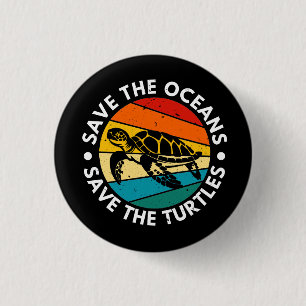 Save The Oceans Save The Turtles Button
