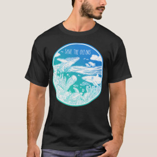 Save The Oceans T-Shirt