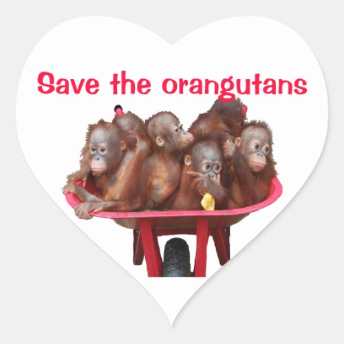 Save the Orangutans  Babies in Wheelbarrow Heart Sticker