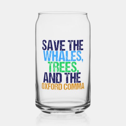 Save the Oxford Comma Funny Grammar Can Glass
