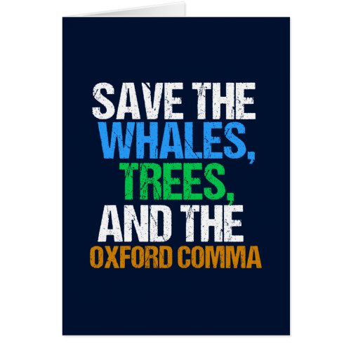 Save the Oxford Comma Funny Grammar Card