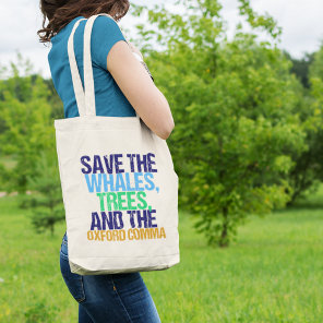 Save the Oxford Comma Funny Tote Bag