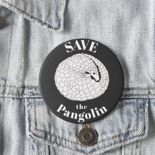 Save the Pangolin Animal Art Slogan Button