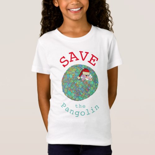 Save the Pangolin Christmas slogan T_Shirt