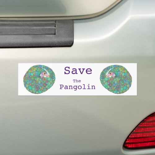 Save the Pangolin slogan Bumper Sticker