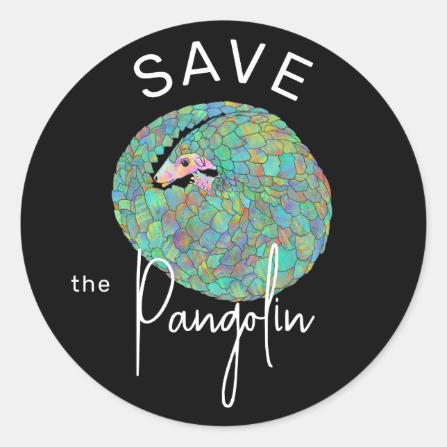 Save the Pangolin Slogan Classic Round Sticker (Front)